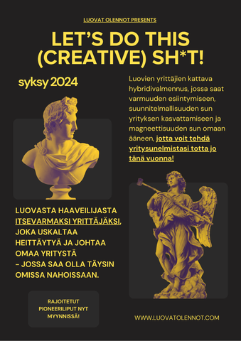 LET'S DO THIS (CREATIVE) SH*T: Luovien yrittäjien hybridivalmennus syksy 2024